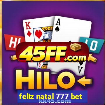 feliz natal 777 bet